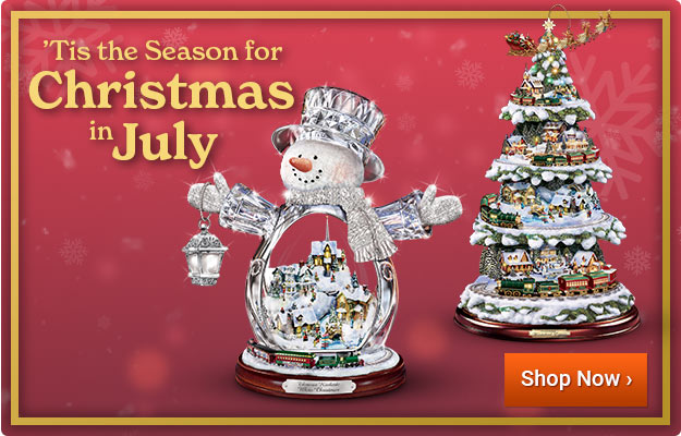 'Tis the Season for Christmas in July - Shop Now