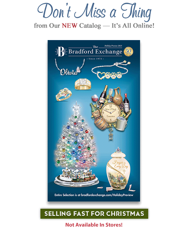 'Tis the Season to View Our NEW Catalog Bradford Exchange