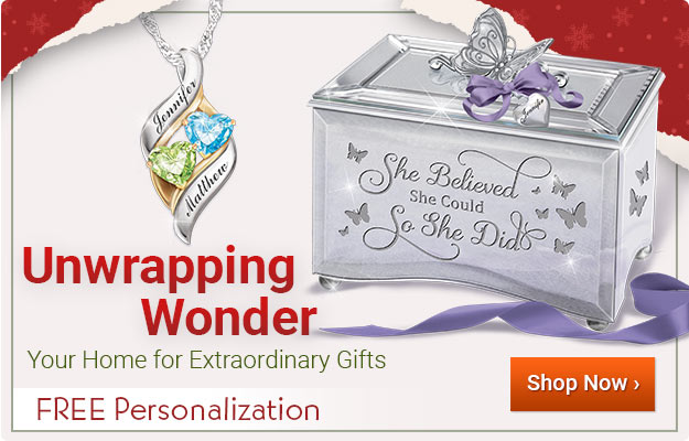 Unwrapping Wonder - Your Home for Extraordinary Gifts - FREE Personalization - Shop Now